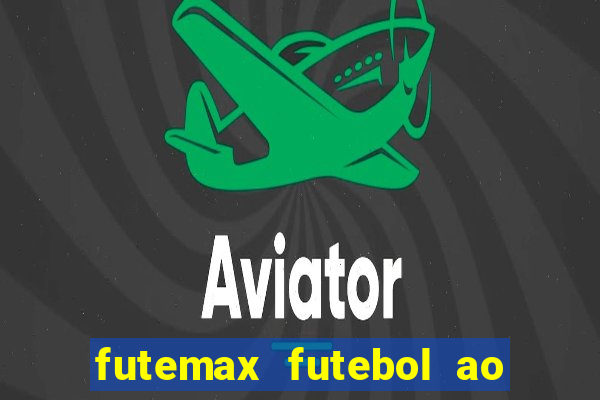 futemax futebol ao vivo campeonato brasileiro